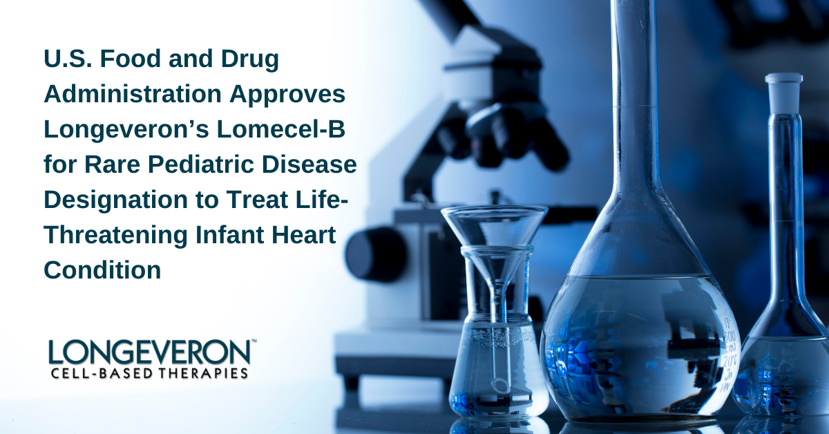 U.S. Food And Drug Administration Approves Longeveron’s Lomecel-B For ...