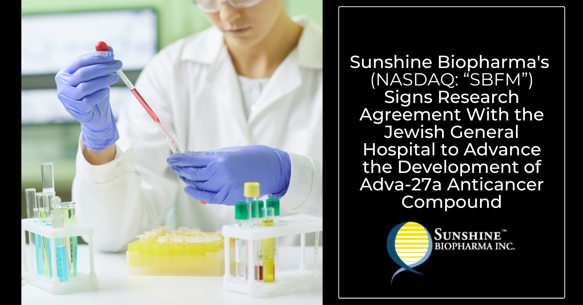 Sunshine Biopharma Inc Subsidiaries Licensing Agreements Sunshine Biopharma (NASDAQ: “SBFM”) Signs Research Agreement With the