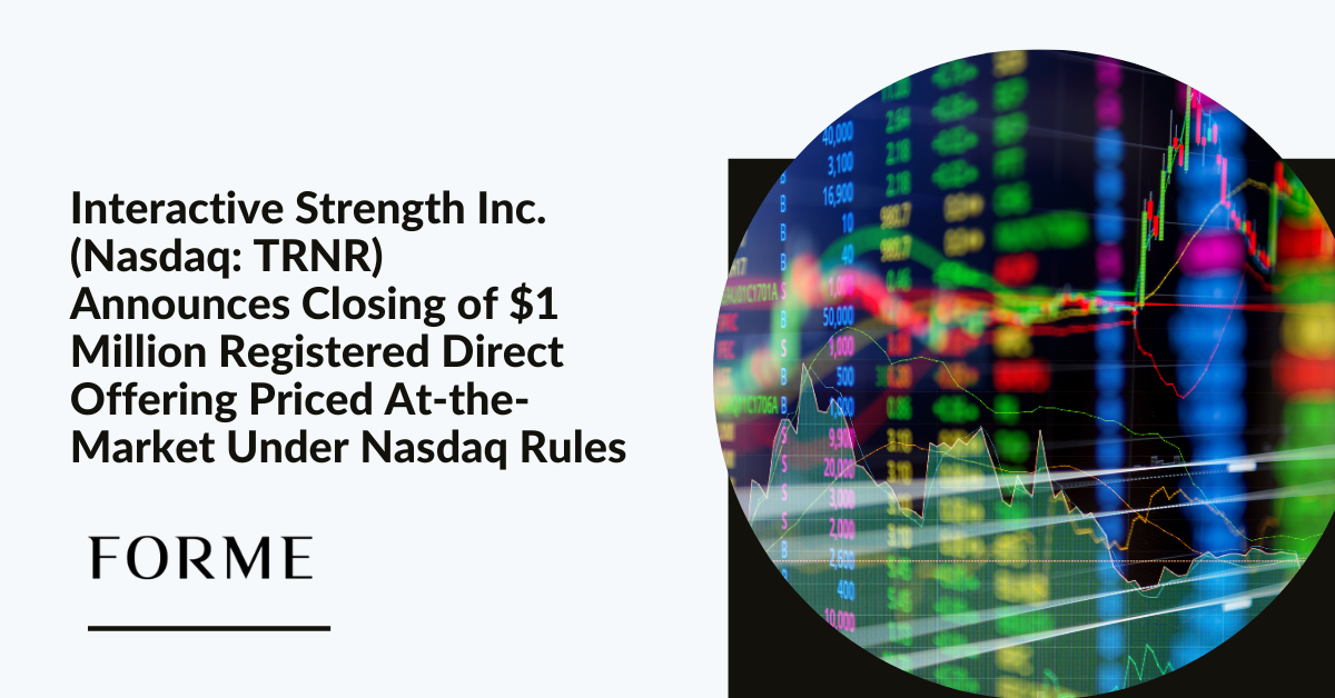 Interactive Strength Inc. (Nasdaq: TRNR) Announces Closing of $1 ...